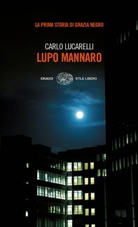 Lupo mannaro - Librerie.coop Lupo mannaro - Librerie.coop
