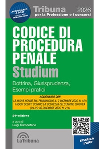 Codice di procedura penale Studium. Dottrina, giurisprudenza, schemi, esempi pratici - Librerie.coop