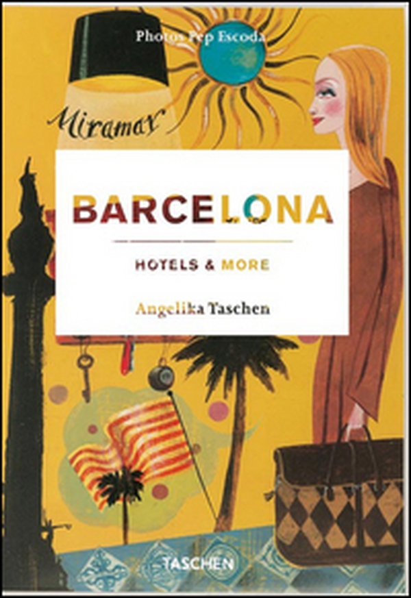 Barcellona hotels & more - Librerie.coop Barcellona hotels & more - Librerie.coop