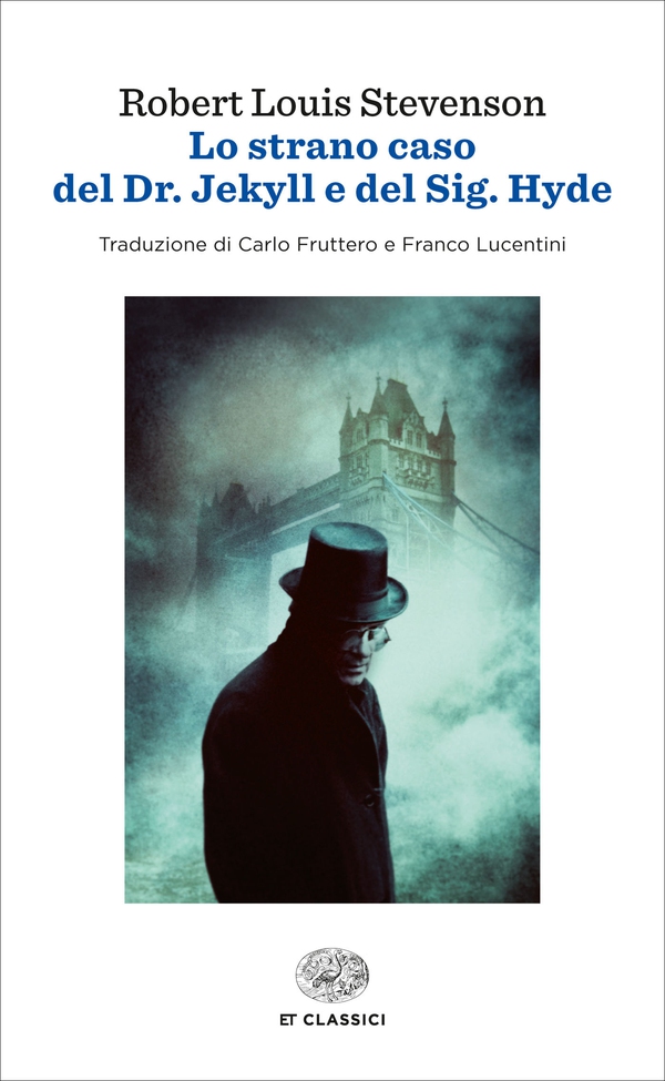 Lo strano caso del Dr. Jekyll e del Sig. Hyde (Einaudi) - Librerie.coop Lo strano caso del Dr. Jekyll e del Sig. Hyde (Einaudi) - Librerie.coop