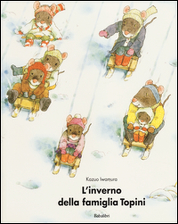 L'inverno della famiglia Topini - Librerie.coop L'inverno della famiglia Topini - Librerie.coop