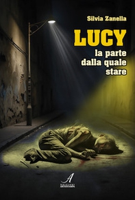 Lucy. La parte dalla quale stare - Librerie.coop Lucy. La parte dalla quale stare - Librerie.coop
