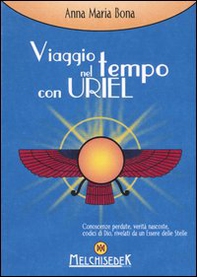 Viaggio nel tempo con Uriel - Librerie.coop