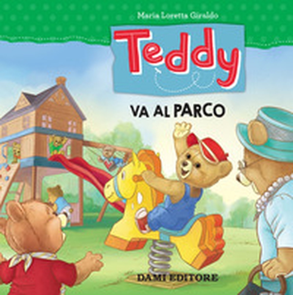 Teddy va al parco - Librerie.coop Teddy va al parco - Librerie.coop
