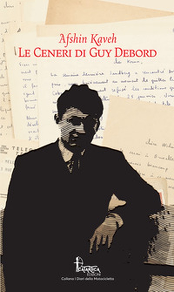 Le ceneri di Guy Debord - Librerie.coop Le ceneri di Guy Debord - Librerie.coop