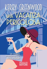Una vacanza pericolosa - Librerie.coop