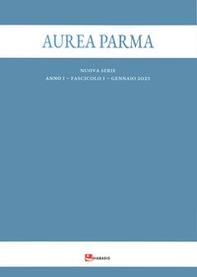 Aurea Parma. Nuova serie - Vol. 1 - Librerie.coop Aurea Parma. Nuova serie - Vol. 1 - Librerie.coop