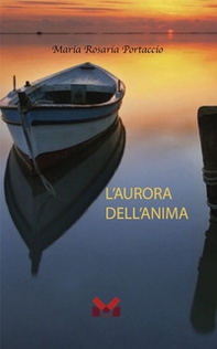 L'aurora dell'anima - Librerie.coop
