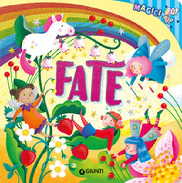 Fate. Magici pop-up - Librerie.coop Fate. Magici pop-up - Librerie.coop