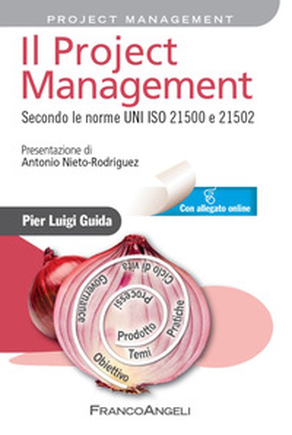 Il project management. Secondo la norma UNI ISO 21500 - Librerie.coop Il project management. Secondo la norma UNI ISO 21500 - Librerie.coop