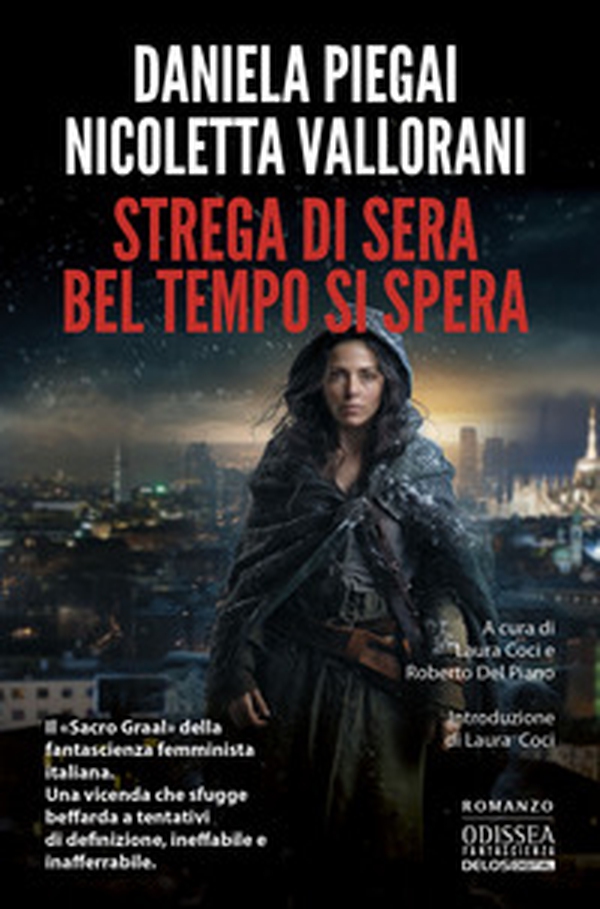Strega di sera bel tempo si spera - Librerie.coop Strega di sera bel tempo si spera - Librerie.coop