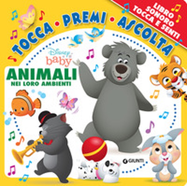 Animali nei loro ambienti. Disney baby. Tocca premi ascolta - Librerie.coop Animali nei loro ambienti. Disney baby. Tocca premi ascolta - Librerie.coop