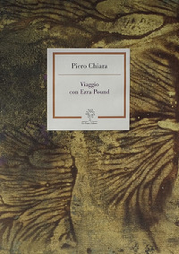 Viaggio con Ezra Pound - Librerie.coop Viaggio con Ezra Pound - Librerie.coop