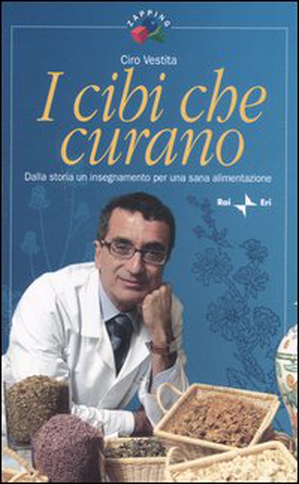I cibi che curano. Dalla storia un insegnamento per una sana alimentazione - Librerie.coop I cibi che curano. Dalla storia un insegnamento per una sana alimentazione - Librerie.coop