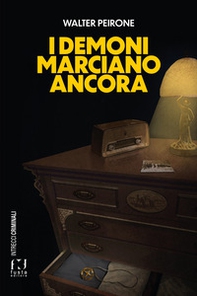 I demoni marciano ancora - Librerie.coop