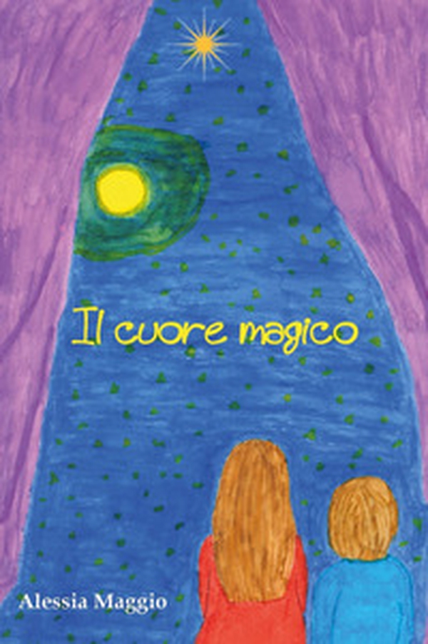 Il cuore magico - Librerie.coop Il cuore magico - Librerie.coop