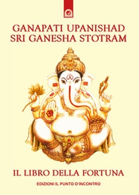 Ganapati Upanishad - Librerie.coop