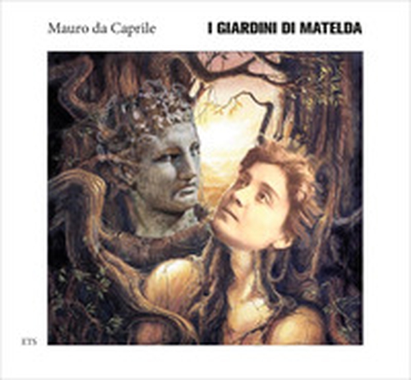 I giardini di Matelda - Librerie.coop I giardini di Matelda - Librerie.coop