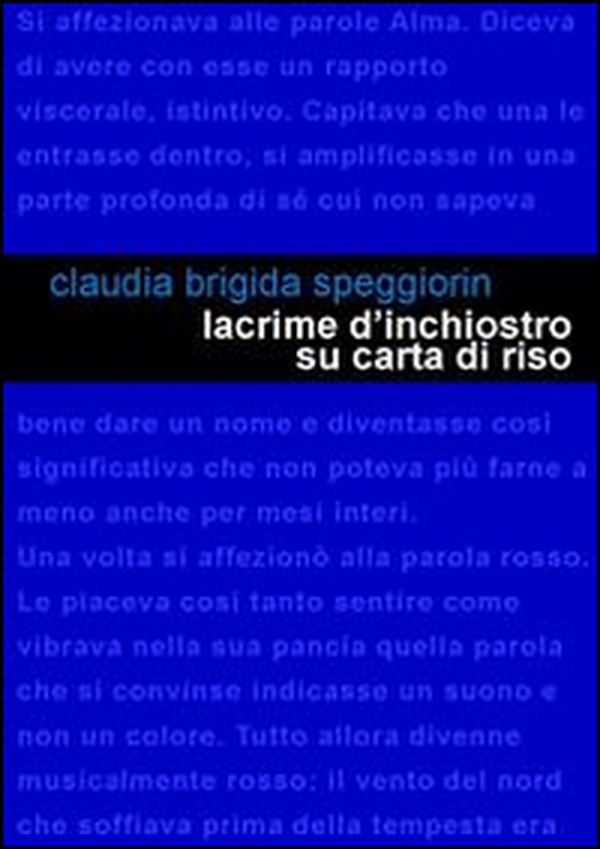 Lacrime d'inchiostro su carta di riso. Piccolo libro sul destino - Librerie.coop Lacrime d'inchiostro su carta di riso. Piccolo libro sul destino - Librerie.coop