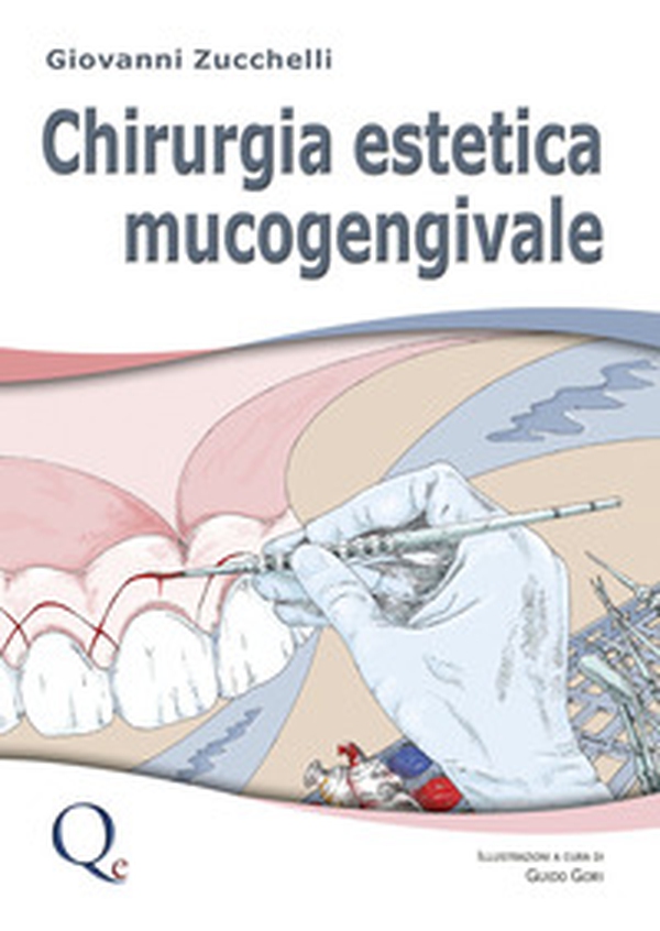 Chirurgia estetica mucogengivale - Librerie.coop Chirurgia estetica mucogengivale - Librerie.coop