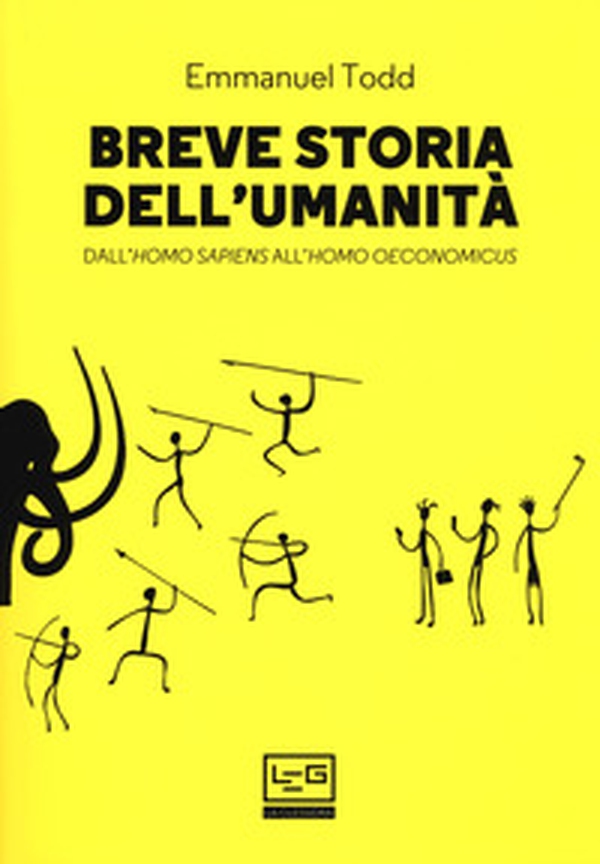 Breve storia dell'umanità. Dall'homo sapiens all'homo oeconomicus - Librerie.coop Breve storia dell'umanità. Dall'homo sapiens all'homo oeconomicus - Librerie.coop