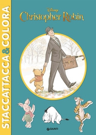 Christopher Robin. Staccattacca & colora - Librerie.coop
