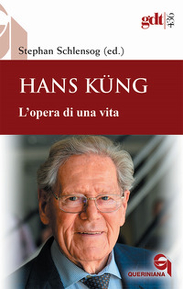 Hans Küng. L'opera di una vita - Librerie.coop Hans Küng. L'opera di una vita - Librerie.coop