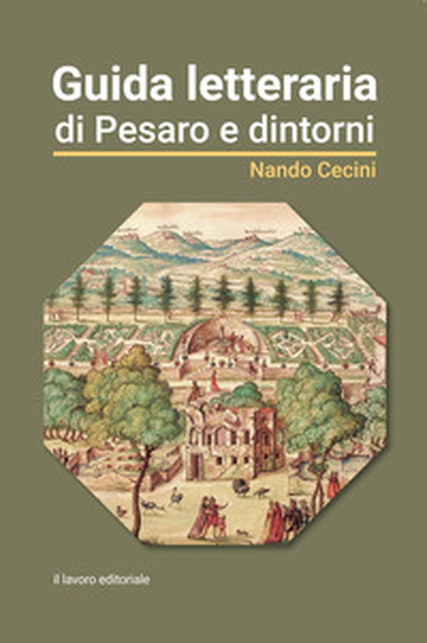 Guida letteraria di Pesaro e dintorni - Librerie.coop Guida letteraria di Pesaro e dintorni - Librerie.coop