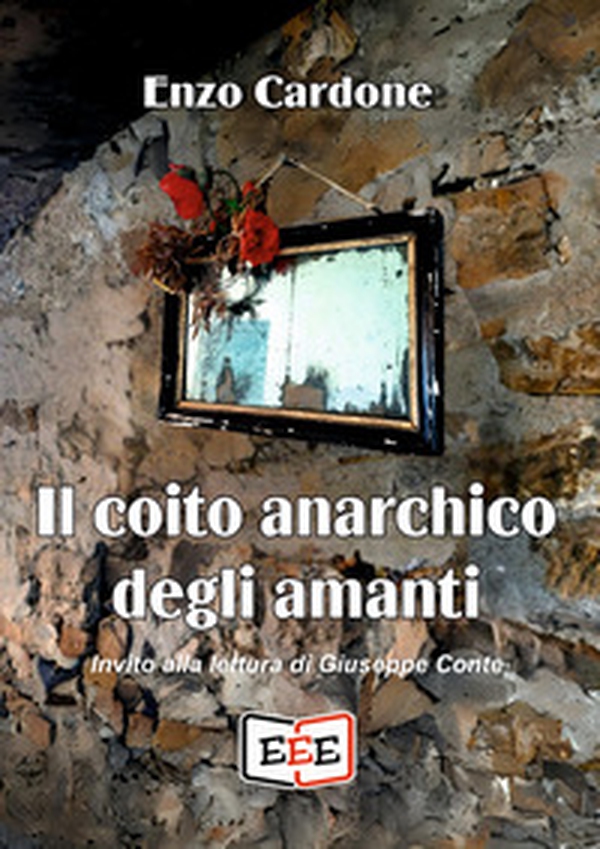 Il coito anarchico degli amanti - Librerie.coop Il coito anarchico degli amanti - Librerie.coop