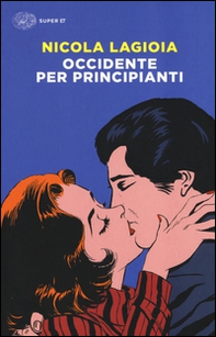 Occidente per principianti - Librerie.coop Occidente per principianti - Librerie.coop