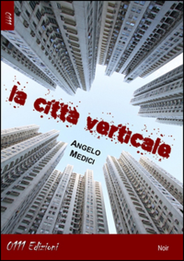 La città verticale - Librerie.coop La città verticale - Librerie.coop