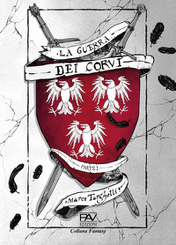 La guerra dei corvi - Vol. 1 - Librerie.coop La guerra dei corvi - Vol. 1 - Librerie.coop