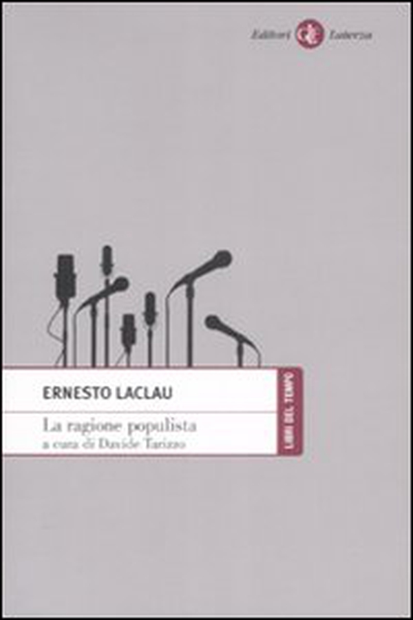 La ragione populista - Librerie.coop La ragione populista - Librerie.coop