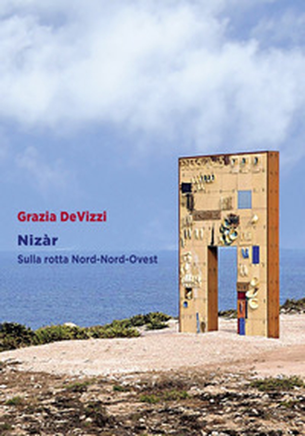 Nizàr. Sulla rotta Nord-Nord-Ovest - Librerie.coop Nizàr. Sulla rotta Nord-Nord-Ovest - Librerie.coop