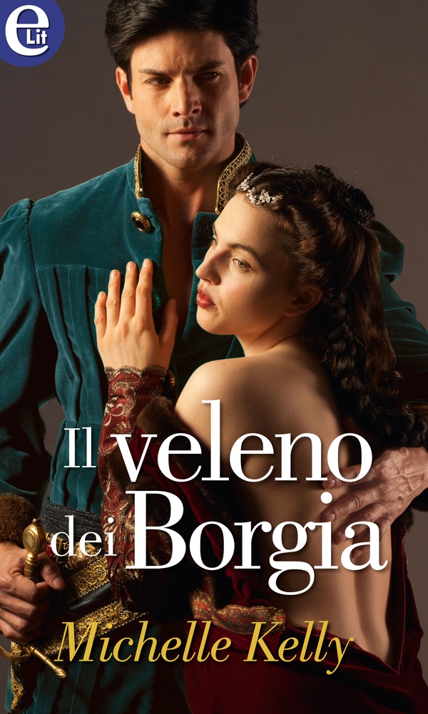 Il veleno dei Borgia (eLit) - Librerie.coop Il veleno dei Borgia (eLit) - Librerie.coop