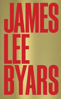 James Lee Byars - Librerie.coop