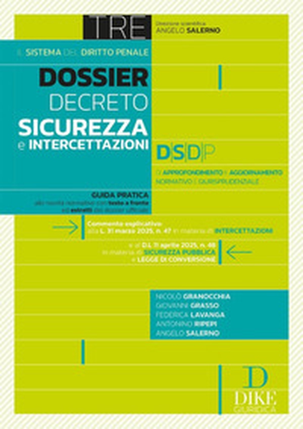 Dossier Decreto Sicurezza e intercettazioni - Librerie.coop Dossier Decreto Sicurezza e intercettazioni - Librerie.coop