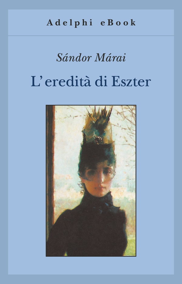 L'eredità di Eszter - Librerie.coop L'eredità di Eszter - Librerie.coop