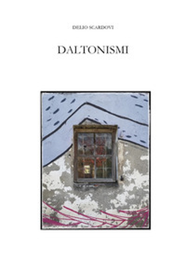 Daltonismi - Librerie.coop Daltonismi - Librerie.coop