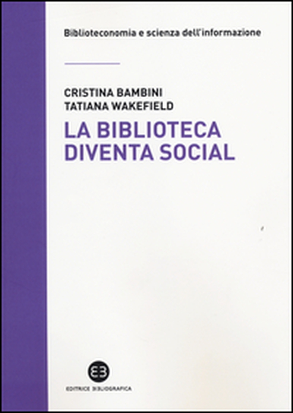 La biblioteca diventa social - Librerie.coop La biblioteca diventa social - Librerie.coop