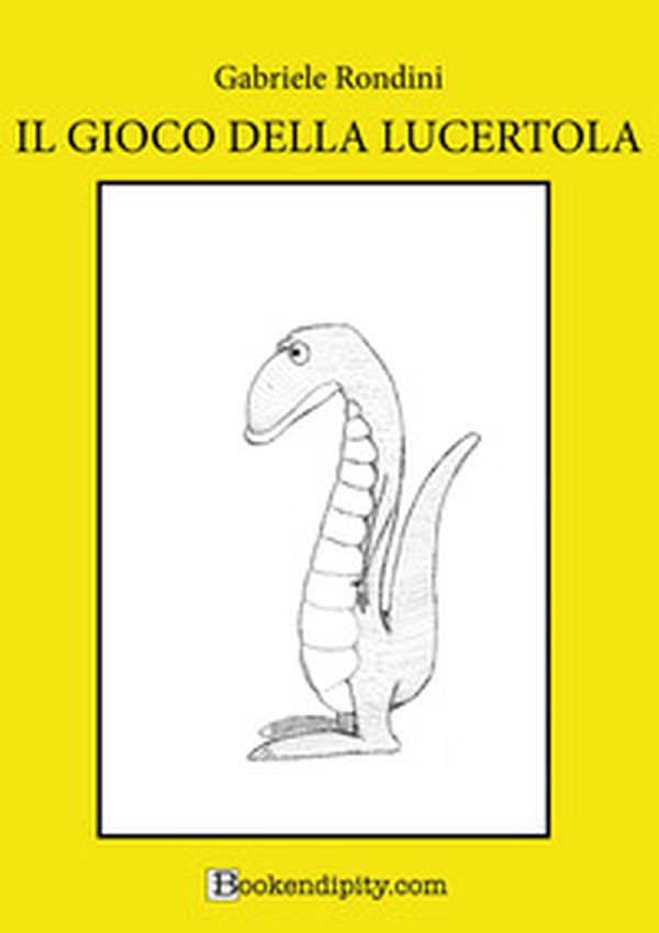 Il gioco della lucertola - Librerie.coop Il gioco della lucertola - Librerie.coop