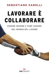 Lavorare è collaborare - Librerie.coop