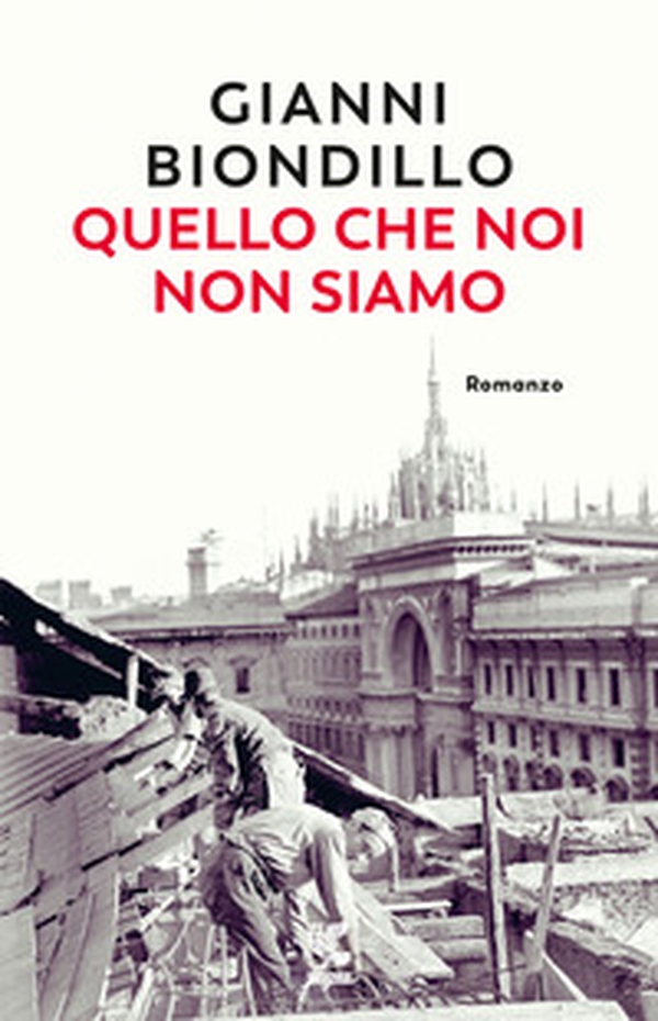 Quello che noi non siamo - Librerie.coop Quello che noi non siamo - Librerie.coop