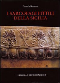 I sarcofagi fittili della Sicilia. Catalogo archeologico - Librerie.coop