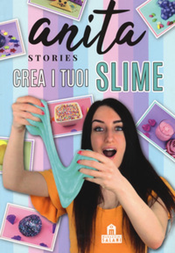 Crea i tuoi slime - Librerie.coop Crea i tuoi slime - Librerie.coop