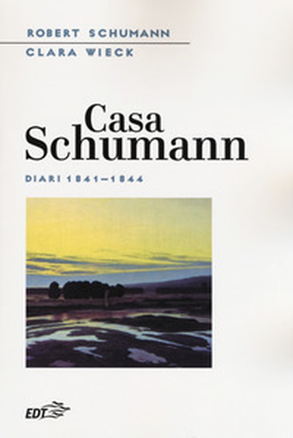 Casa Schumann. Diari (1841-1844) - Librerie.coop Casa Schumann. Diari (1841-1844) - Librerie.coop
