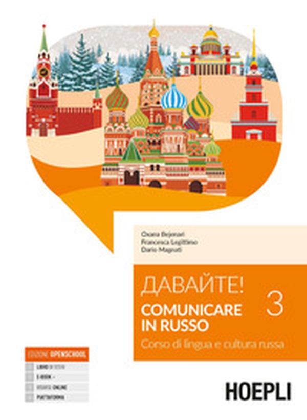Davajte! Comunicare in russo. Corso di lingua e cultura russa - Vol. 3 - Librerie.coop Davajte! Comunicare in russo. Corso di lingua e cultura russa - Vol. 3 - Librerie.coop