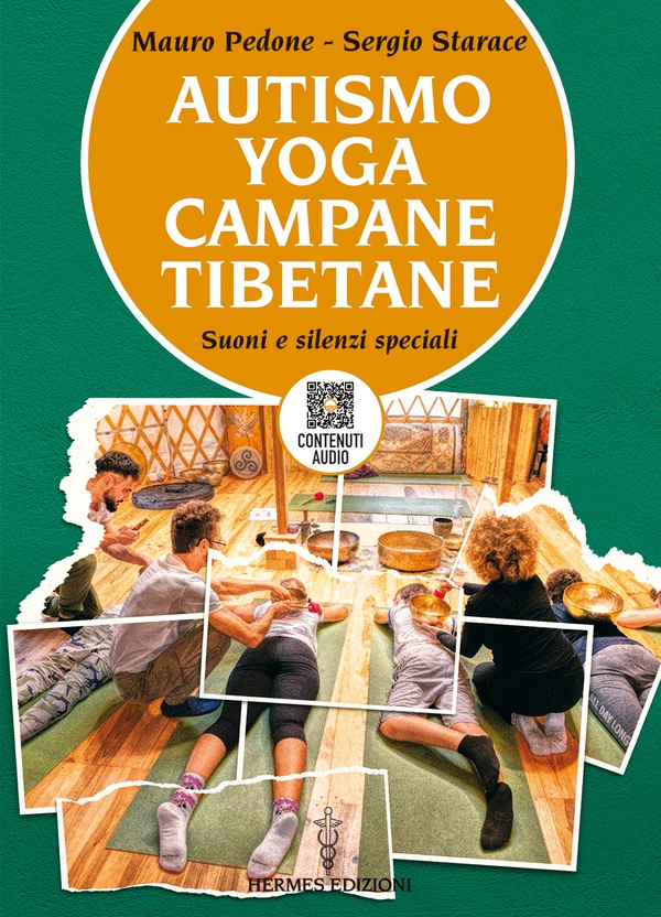 Autismo yoga campane tibetane - Librerie.coop Autismo yoga campane tibetane - Librerie.coop