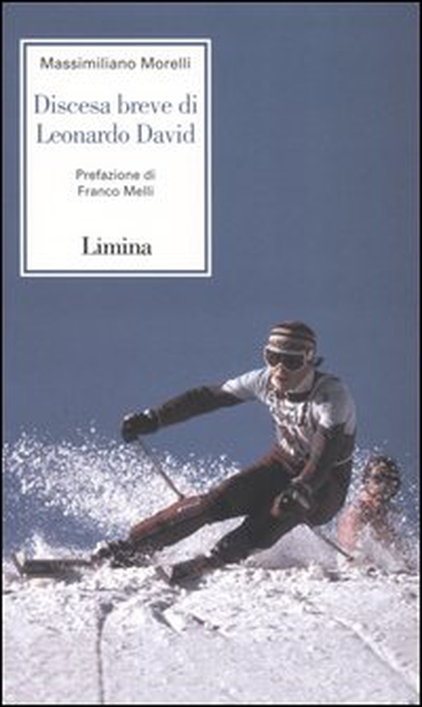 Discesa breve di Leonardo David - Librerie.coop Discesa breve di Leonardo David - Librerie.coop
