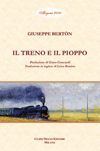 Il treno e il pioppo - Librerie.coop